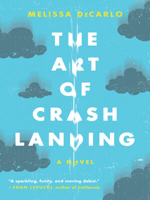 The Art of Crash Landing - ebook